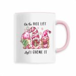 Tasse Céramique colorée "On the Nice List"
