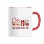 Love more worry less,Aimer plus, s'inquiéter moins ,Mug en Céramique